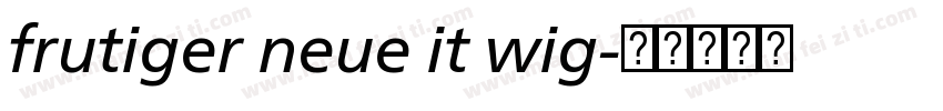 frutiger neue it wig字体转换